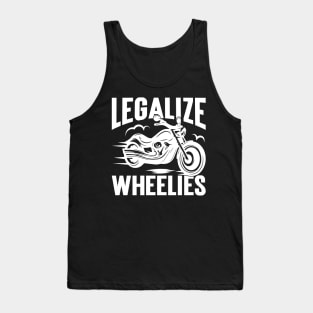 Legalize Wheelies v3 Tank Top